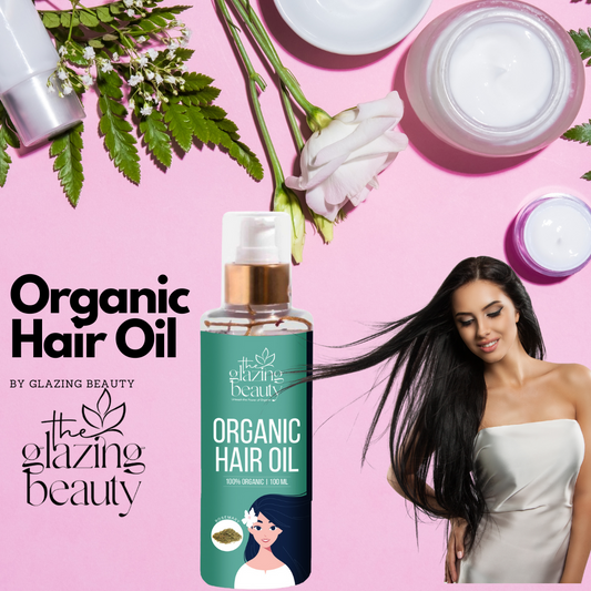 The Secret to Stronger, Healthier Hair: The Glazing Beauty’s Organic Hair Oil